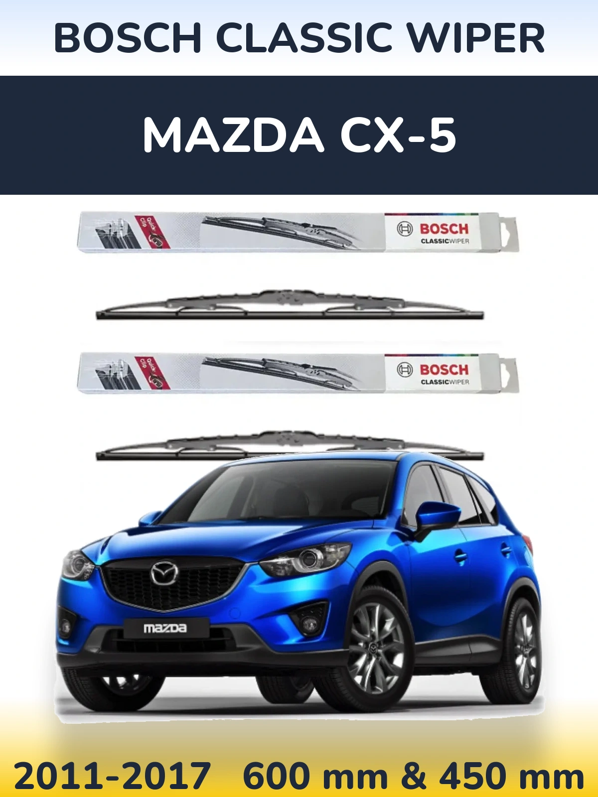 Komplet przednich wycieraczek BOSCH Classic Wiper 600 & 450 mm do Mazda CX-5 2011-2017
