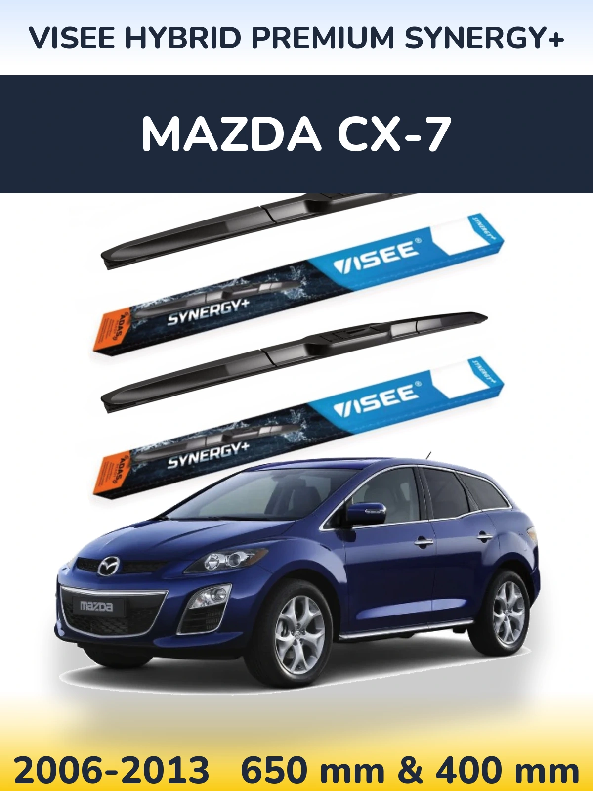 Komplet przednich wycieraczek VISEE HYBRID PREMIUM SYNERGY+ 650 & 400 mm do Mazda CX-7 2006-2013