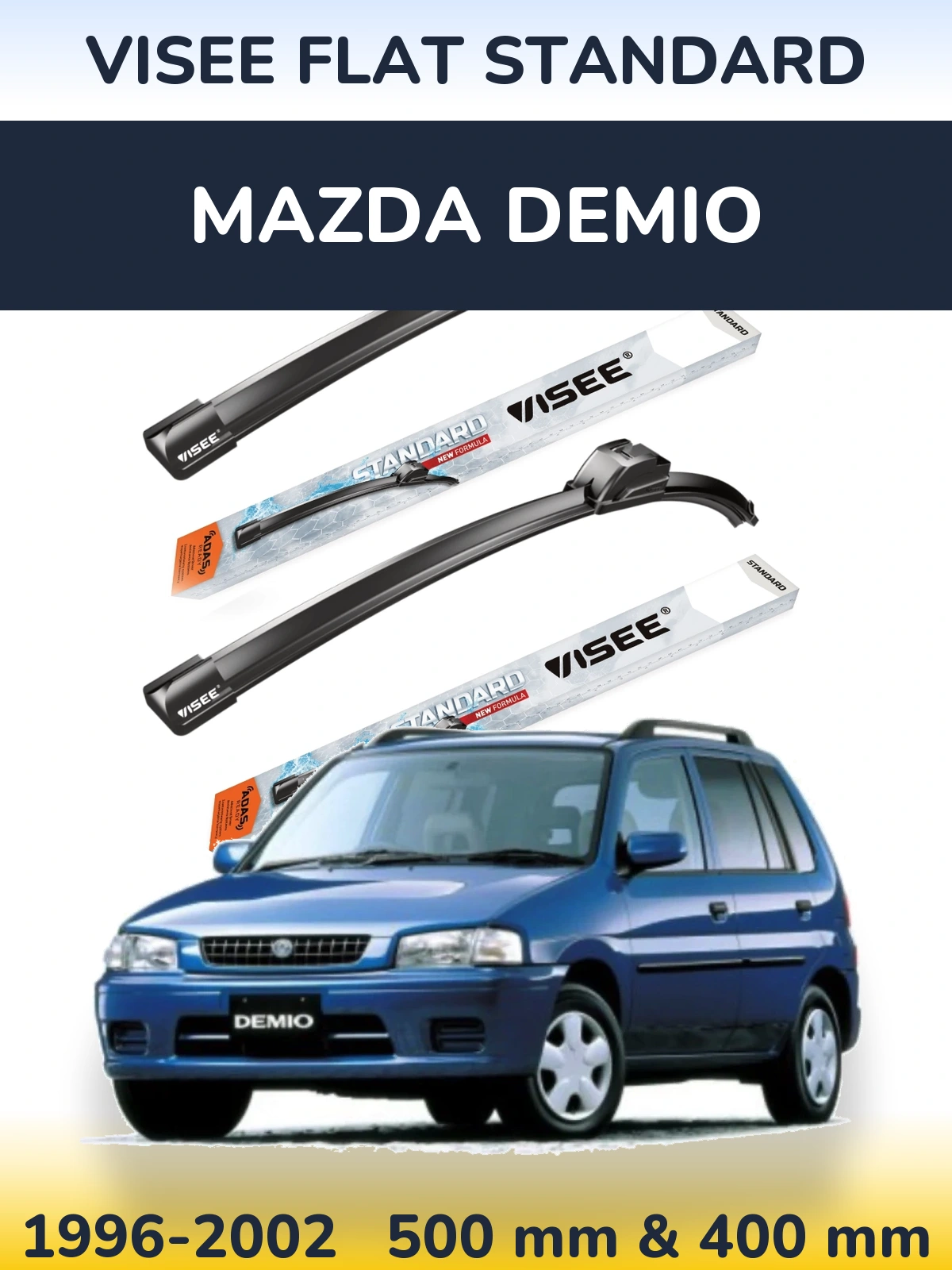 Komplet przednich wycieraczek VISEE FLAT STANDARD 500 & 400 mm do Mazda Demio 1996-2002
