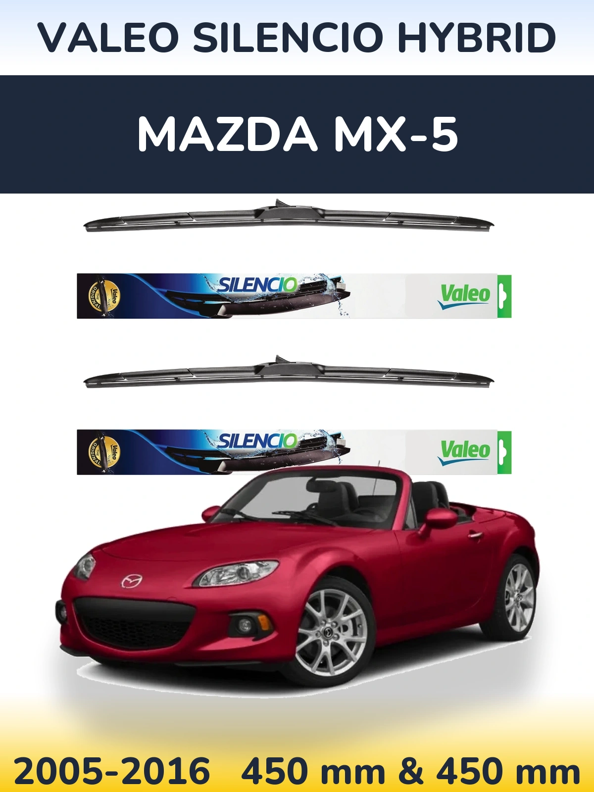 Komplet przednich wycieraczek Valeo Silencio Hybrid 450 & 450 mm do Mazda MX-5 2005-2016