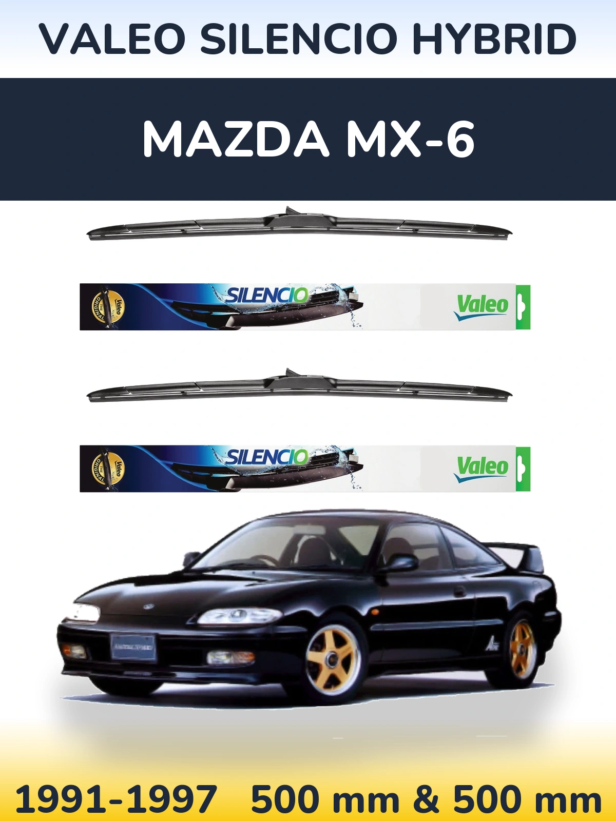 Komplet przednich wycieraczek Valeo Silencio Hybrid 500 & 500 mm do Mazda MX-6 1991-1997