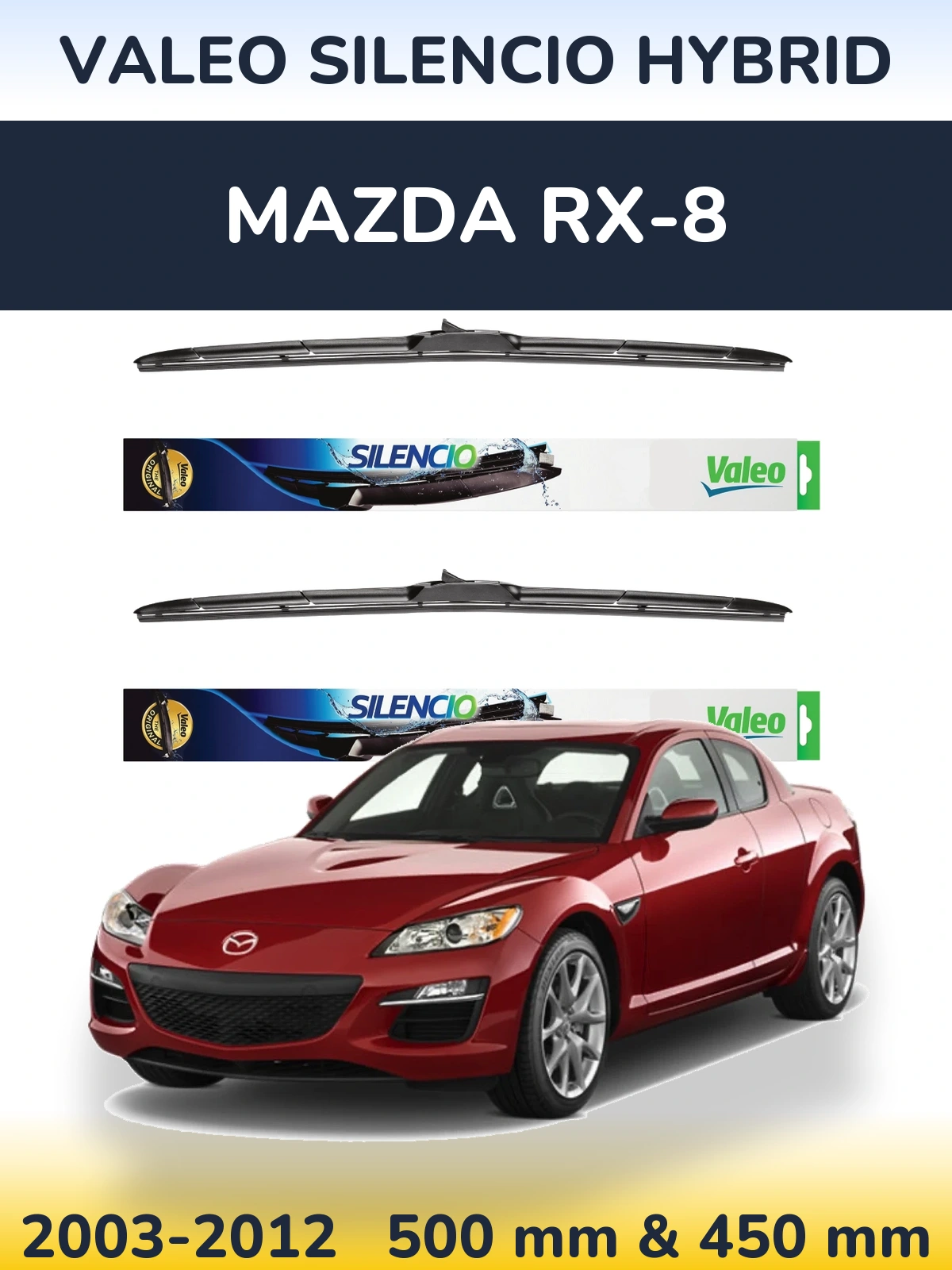Комплект передних дворников Valeo Silencio Hybrid 500 & 450 мм для Mazda RX-8 2003-2012