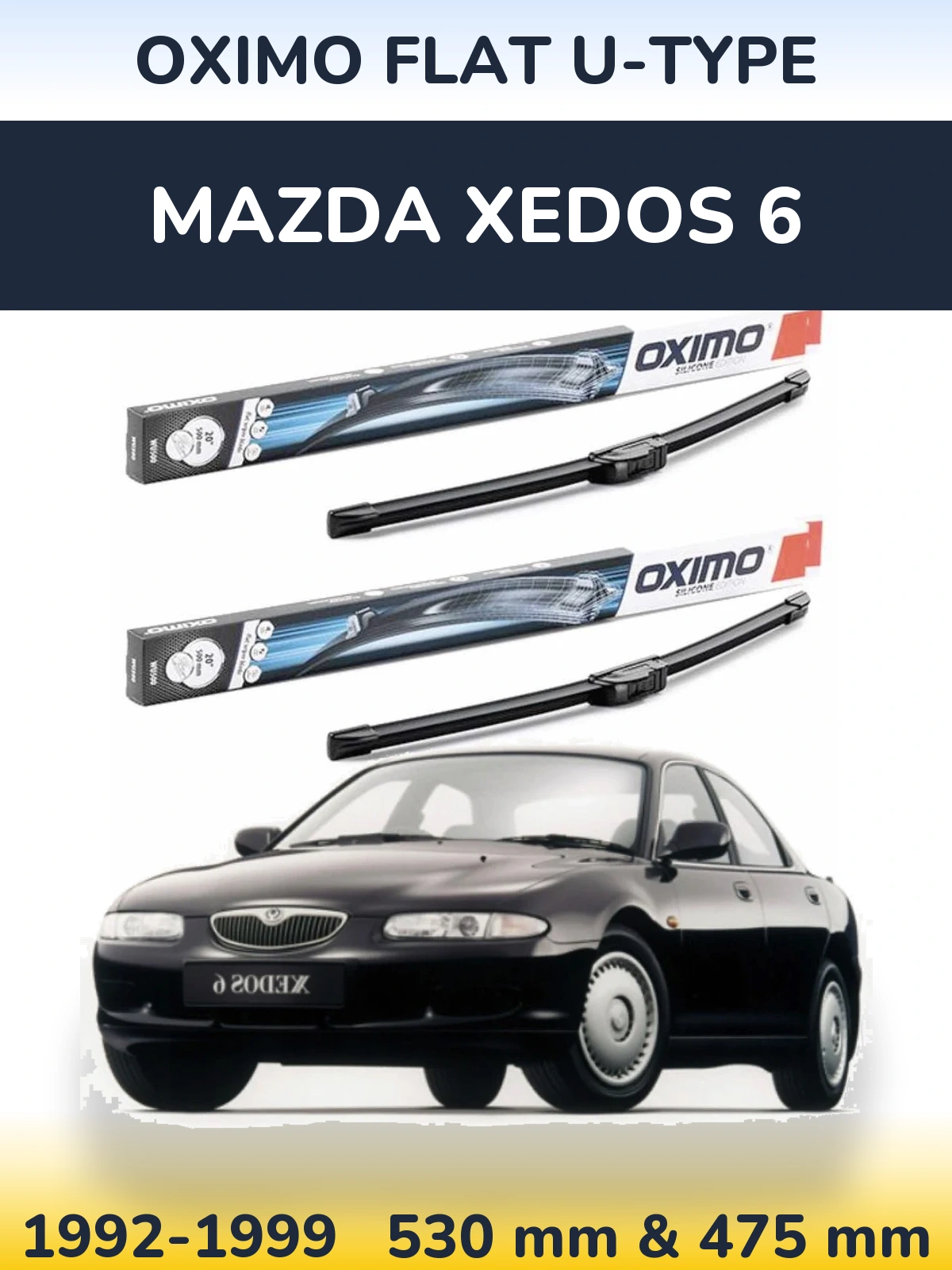 Komplet przednich wycieraczek Oximo Flat U-type 530 & 475 mm do Mazda Xedos 6 1992-1999