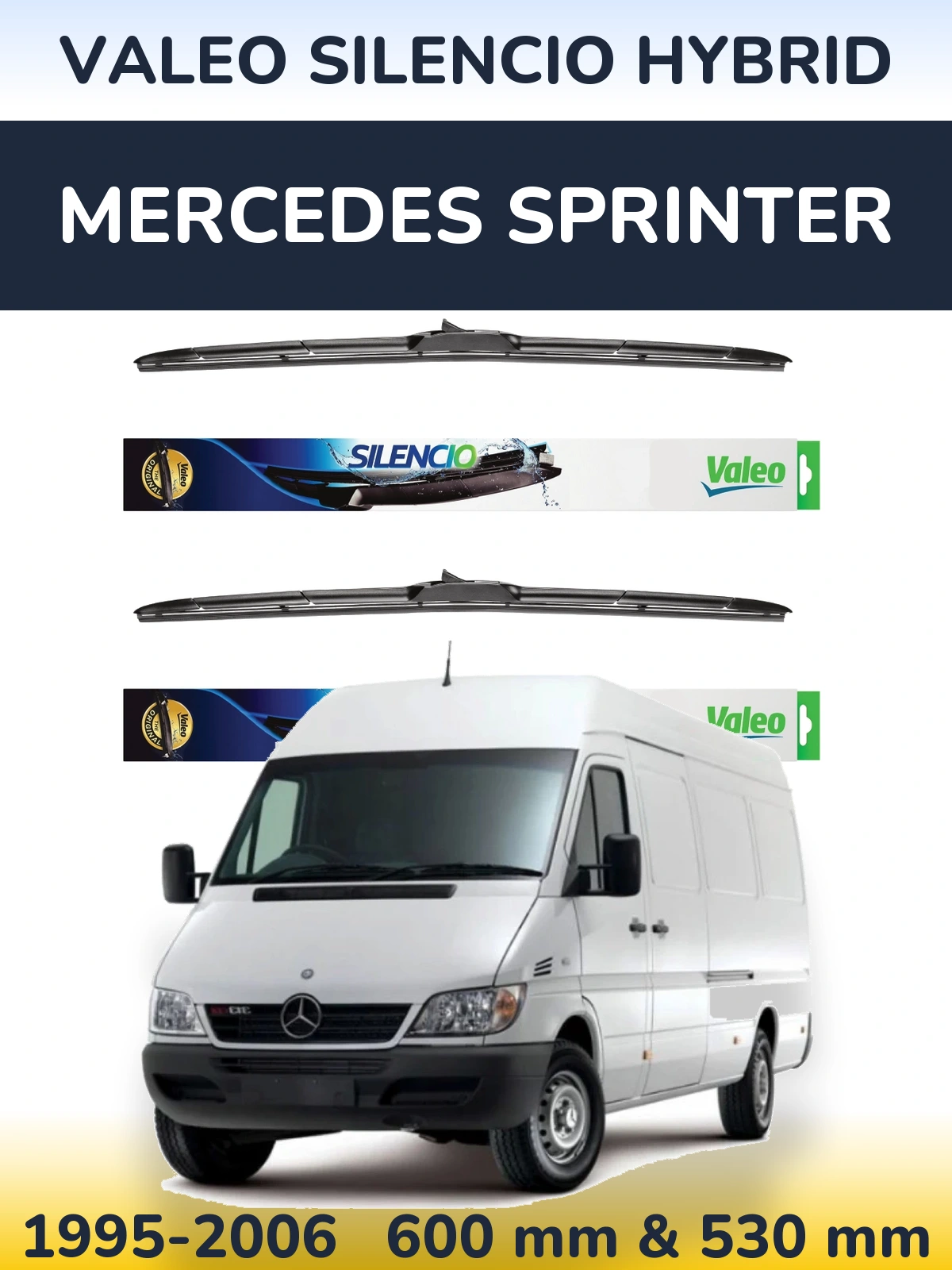 Front wiper blade set Valeo Silencio Hybrid 600 & 530 mm for Mercedes Sprinter 1995-2006