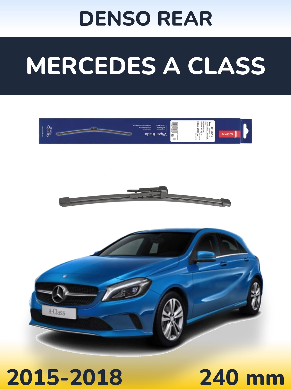 Tylna wycieraczka Denso Rear 240 mm do Mercedes Klasa A 2015-2018