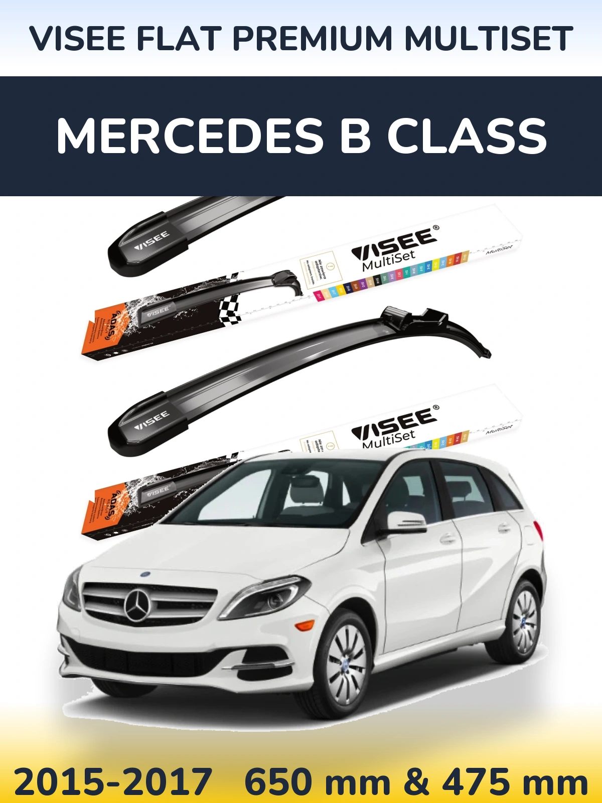 Komplet przednich wycieraczek VISEE FLAT PREMIUM MultiSet 650 & 475 mm do Mercedes Klasa B 2015-2017