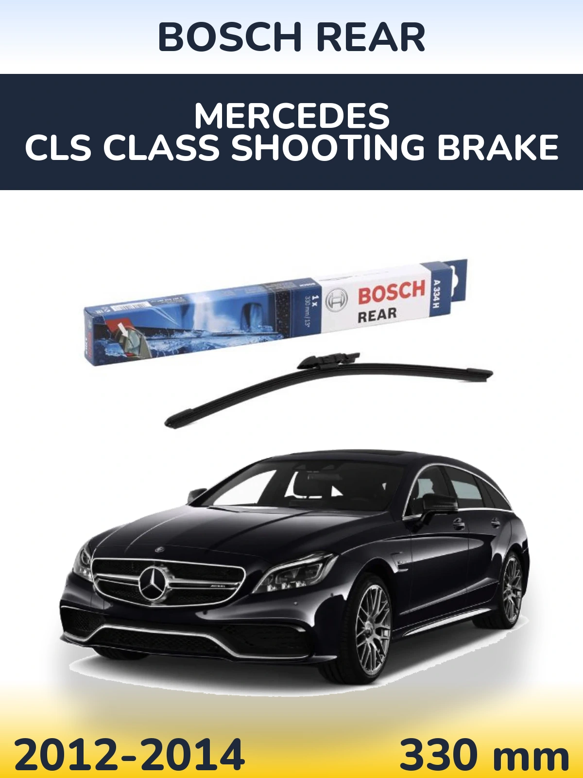 Задний дворник BOSCH Rear 330 мм для Mercedes CLS Class Shooting Brake 2012-2014