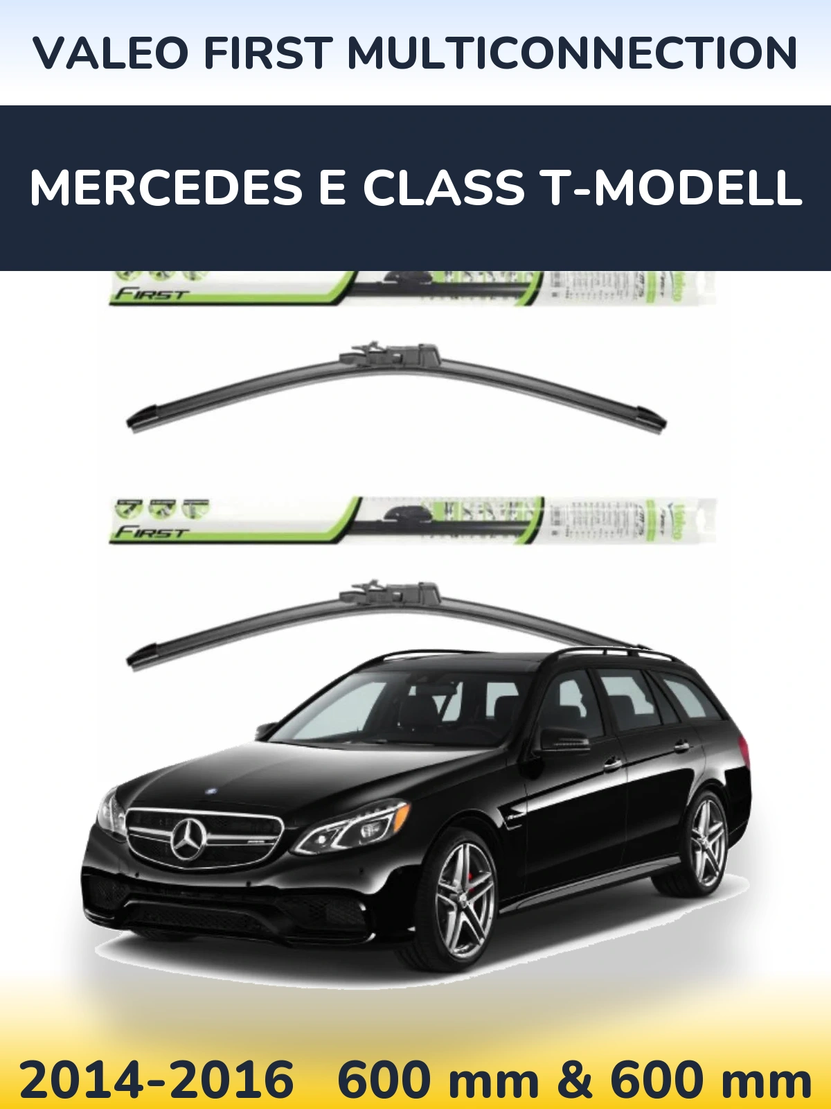Komplet przednich wycieraczek Valeo First MultiConnection 600 & 600 mm do Mercedes Klasa E T-Modell 2014-2016