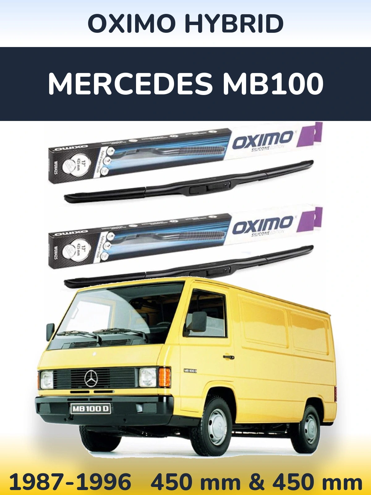Komplet przednich wycieraczek Oximo Hybrid 450 & 450 mm do Mercedes MB100 1987-1996
