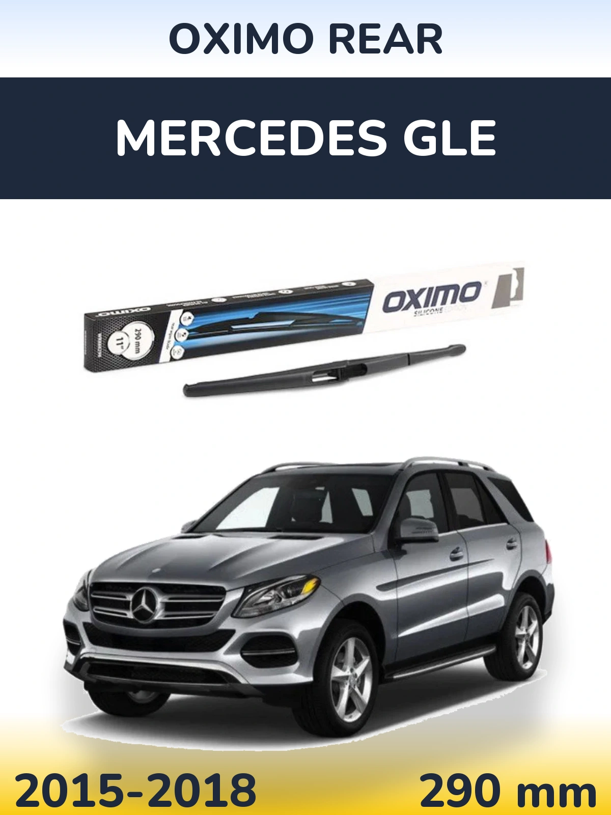 Tylna wycieraczka Oximo Rear 290 mm do Mercedes GLE 2015-2018