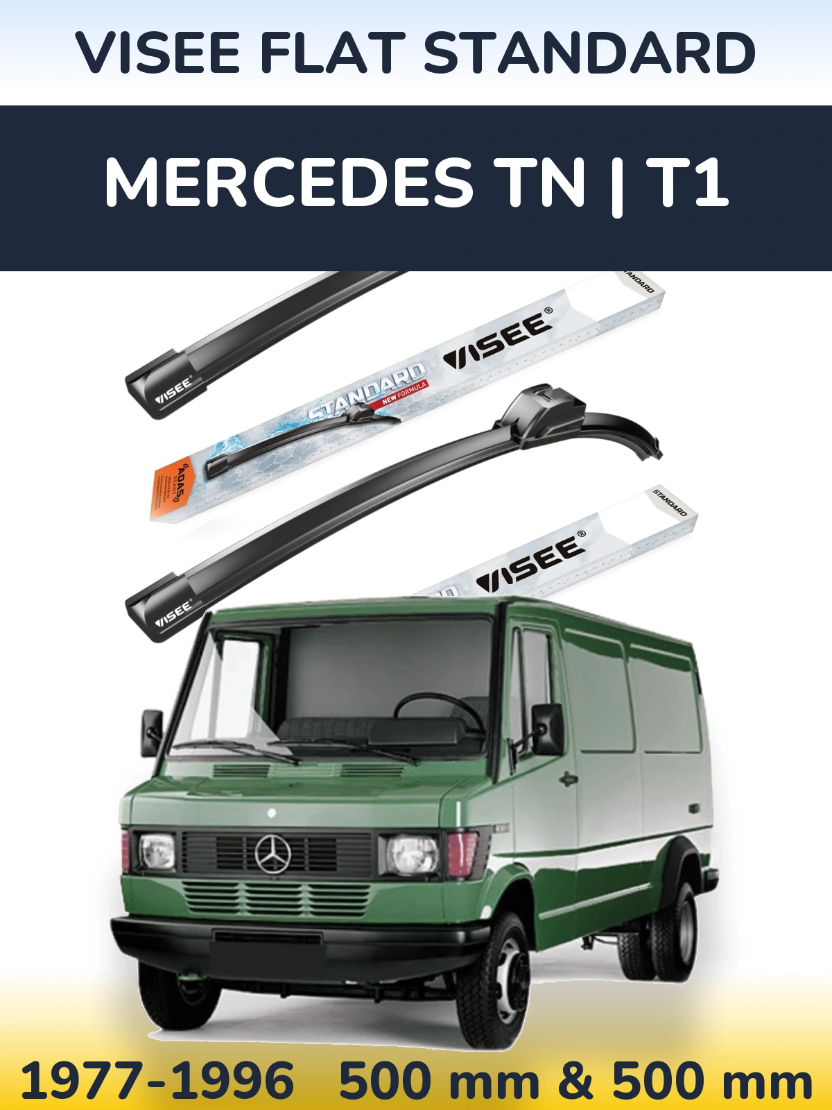 Komplet przednich wycieraczek VISEE FLAT STANDARD 500 & 500 mm do Mercedes TN | T1 1977-1996