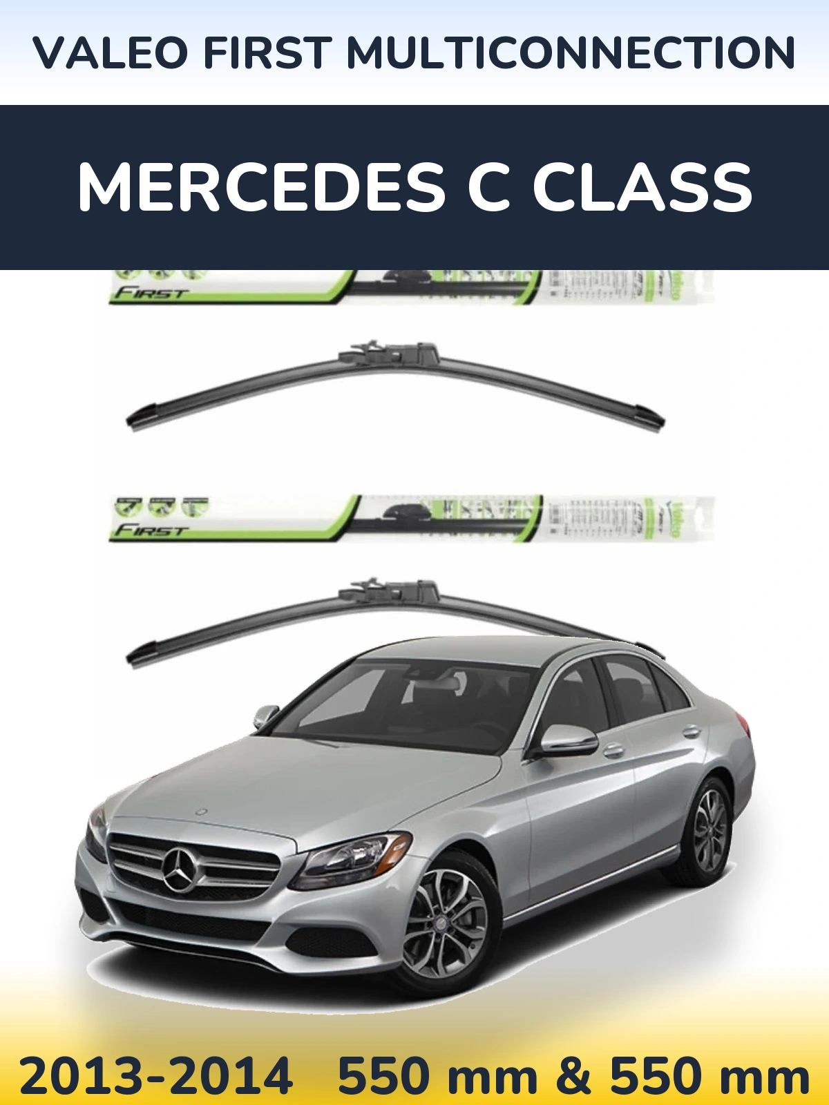 Komplet przednich wycieraczek Valeo First MultiConnection 550 & 550 mm do Mercedes Klasa C 2013-2014