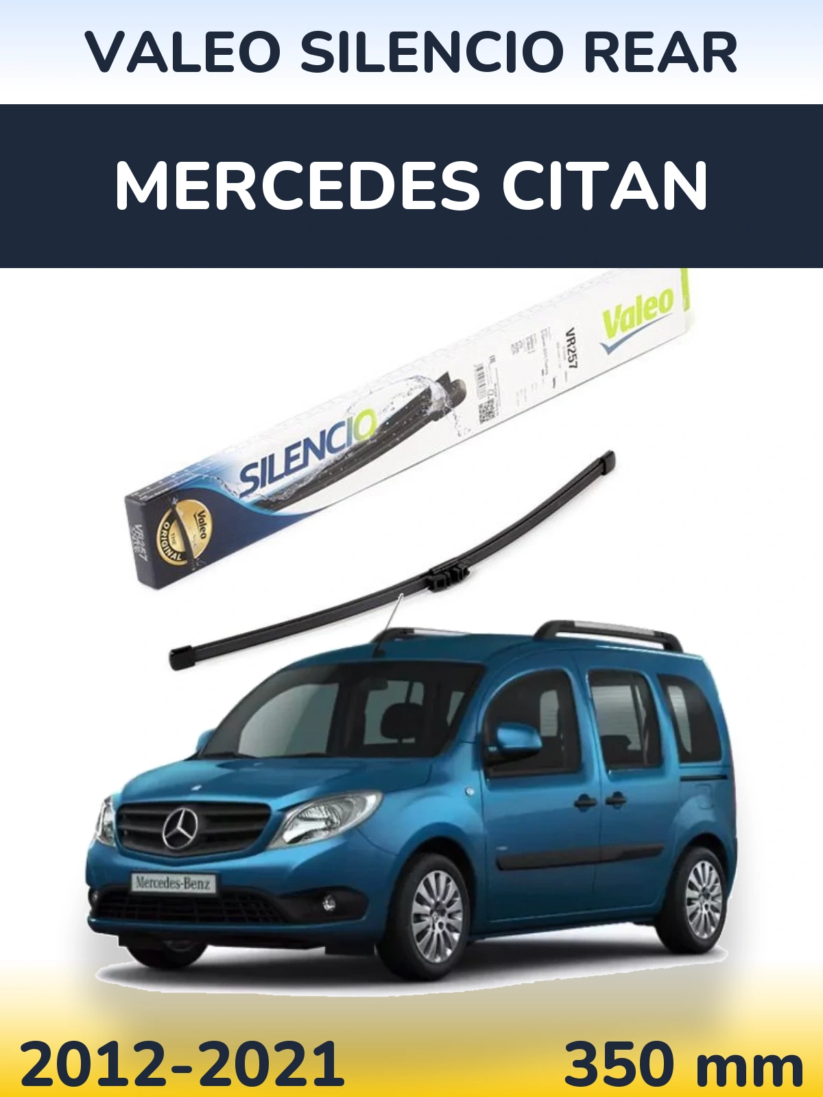 Задний дворник Valeo Silencio Rear 350 мм для Mercedes Citan 2012-2021
