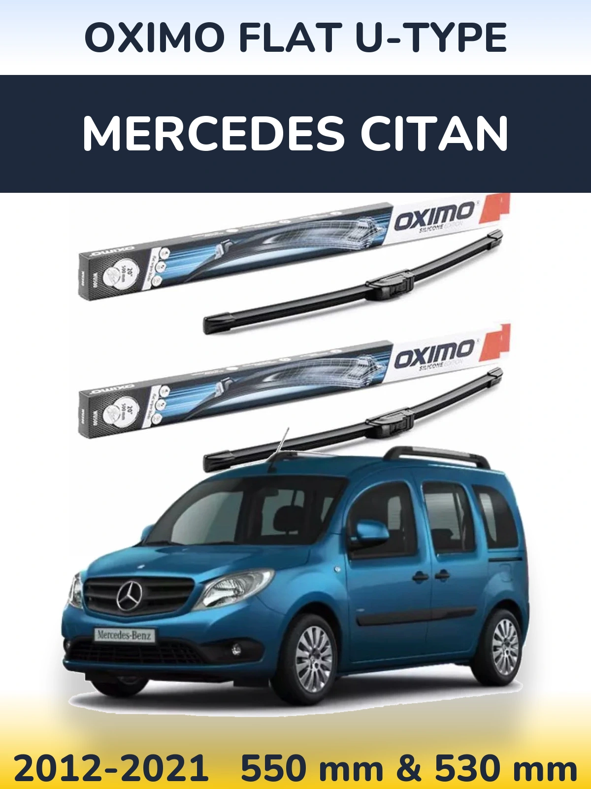 Front wiper blade set Oximo Flat U-type 550 & 530 mm for Mercedes Citan 2012-2021