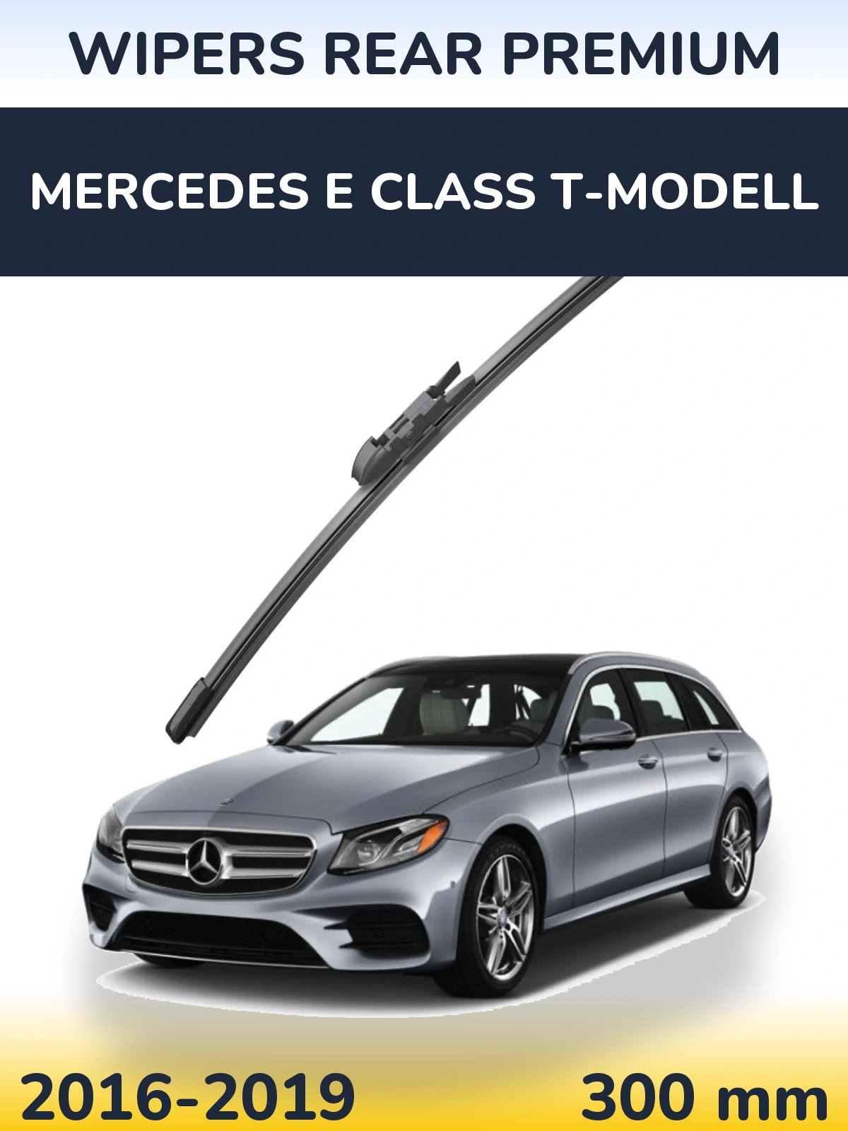 Задний дворник WIPERS REAR PREMIUM 300 мм для Mercedes E Class T-Модельl 2016-2019