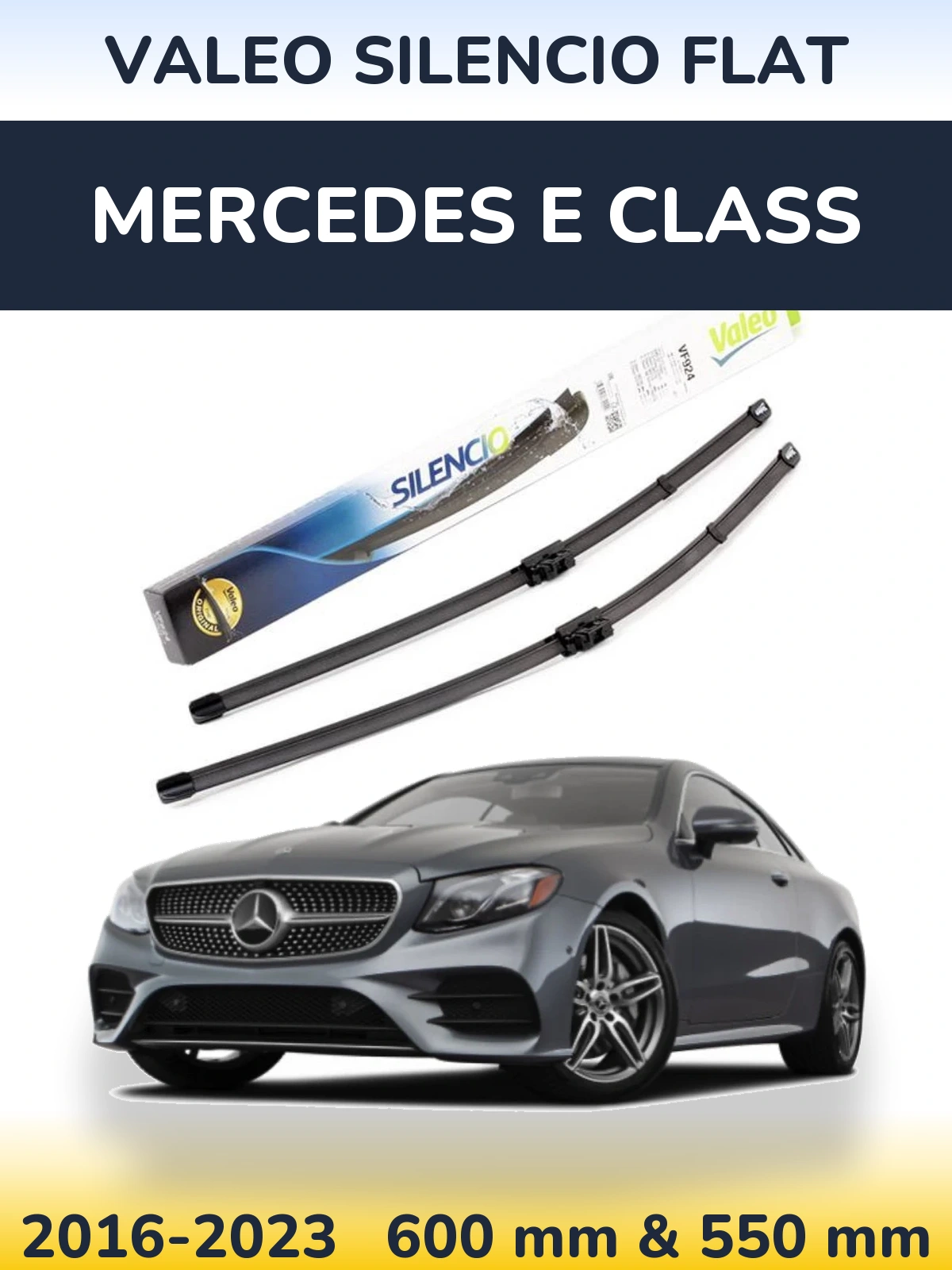 Komplet przednich wycieraczek Valeo Silencio Flat 600 & 550 mm do Mercedes Klasa E 2016-2023