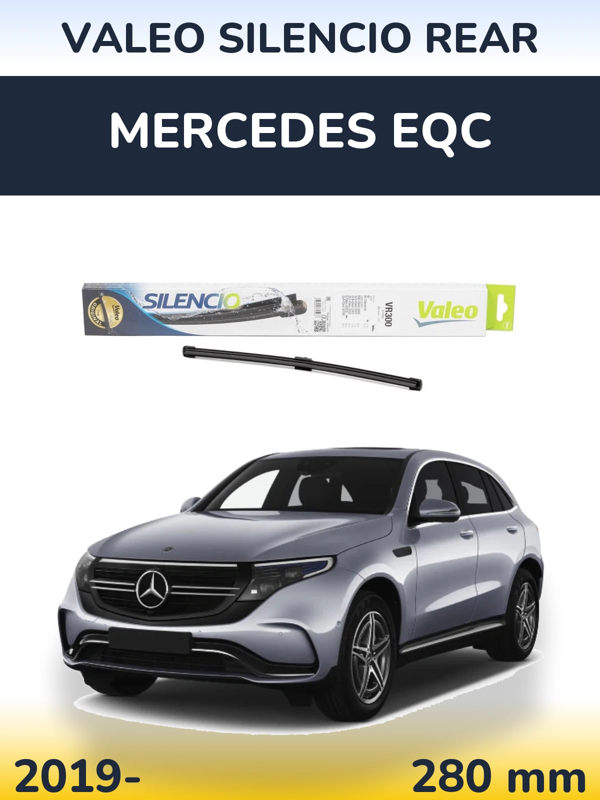 Rear wiper blade Valeo Silencio Rear 285 mm for Mercedes EQC 2019-2026