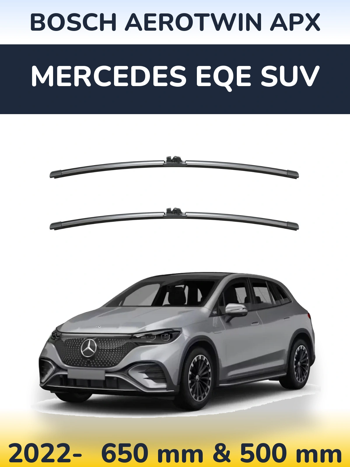 Комплект передних дворников BOSCH AeroTwin APX 650 & 500 мм для Mercedes EQE SUV 2022-2026