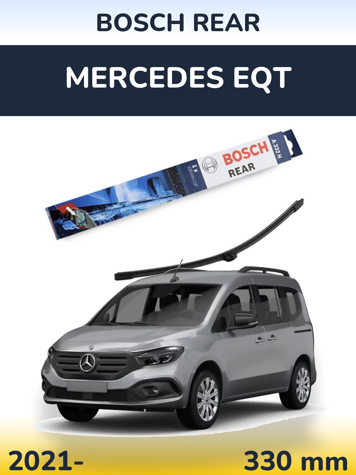 Tylna wycieraczka BOSCH Rear 330 mm do Mercedes EQT 2021-2026