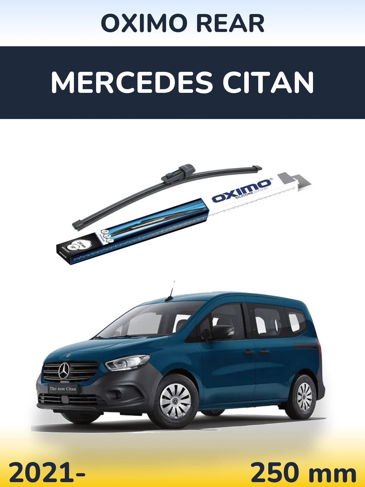 Задний дворник Oximo Rear 250 мм для Mercedes Citan 2021-2026