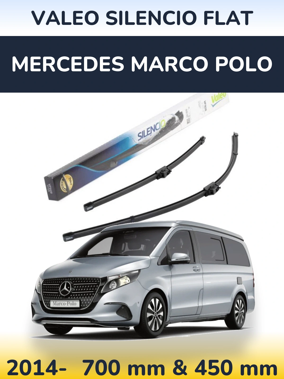 Komplet przednich wycieraczek Valeo Silencio Flat 700 & 450 mm do Mercedes Marco Polo 2014-2026