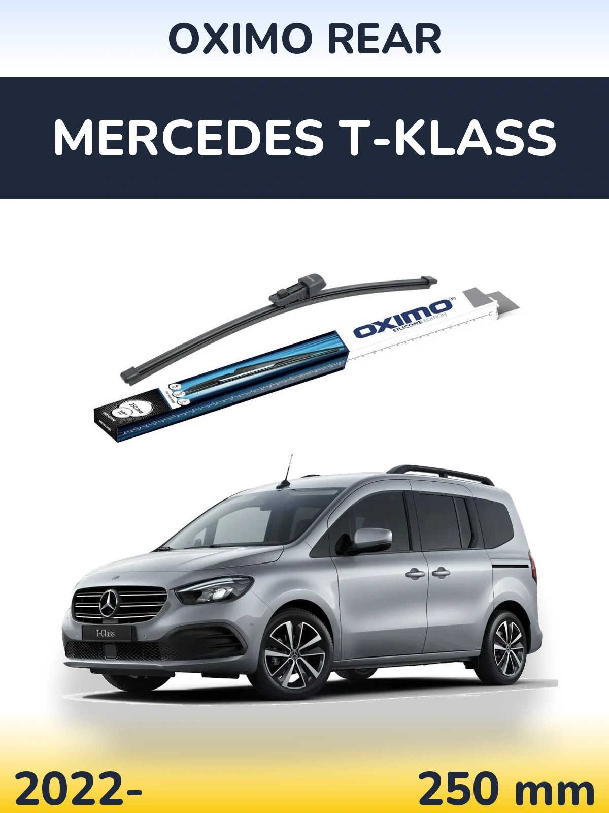 Задний дворник Oximo Rear 250 мм для Mercedes T-Klass 2022-2026