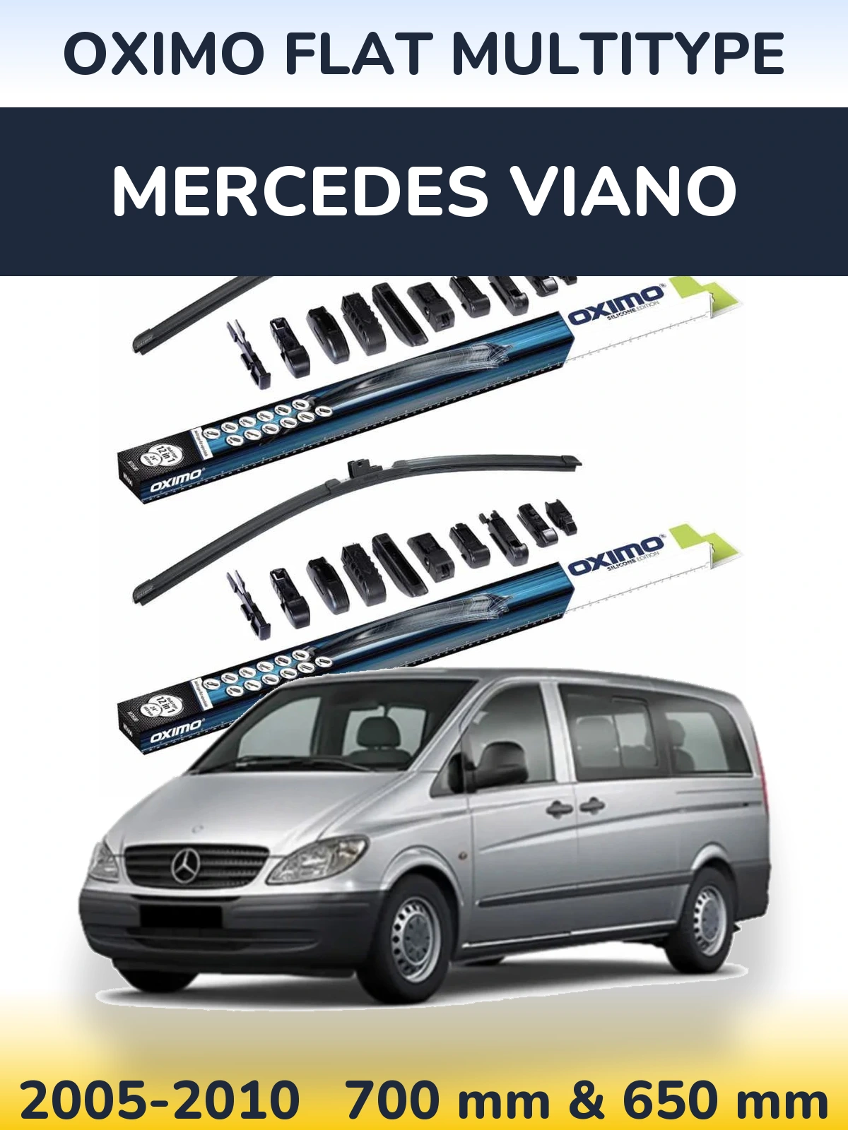 Komplet przednich wycieraczek Oximo Flat MultiType 700 & 650 mm do Mercedes Viano 2005-2010