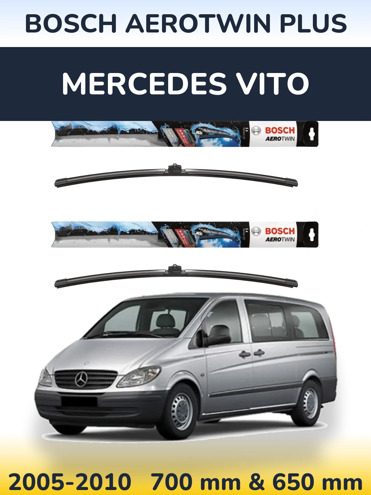 Комплект передних дворников BOSCH AeroTwin Plus 700 & 650 мм для Mercedes Vito 2005-2010
