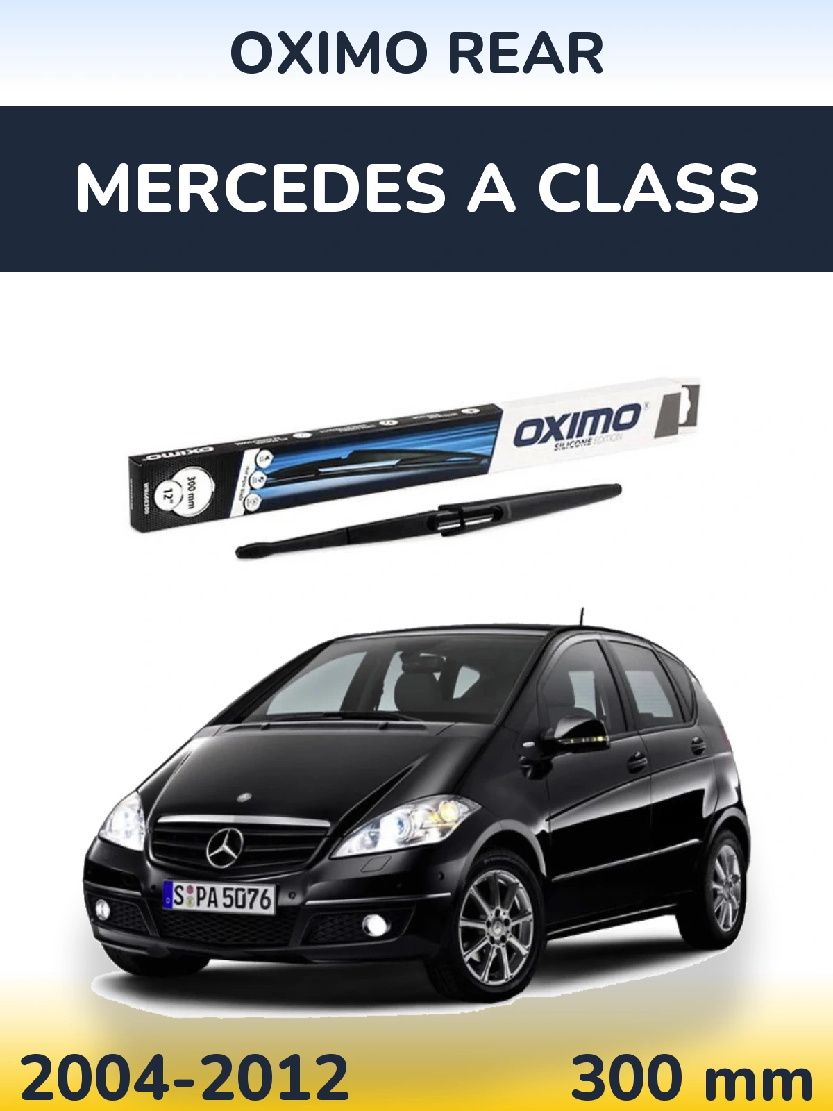 Rear wiper blade Oximo Rear 300 mm for Mercedes A Class 2004-2012