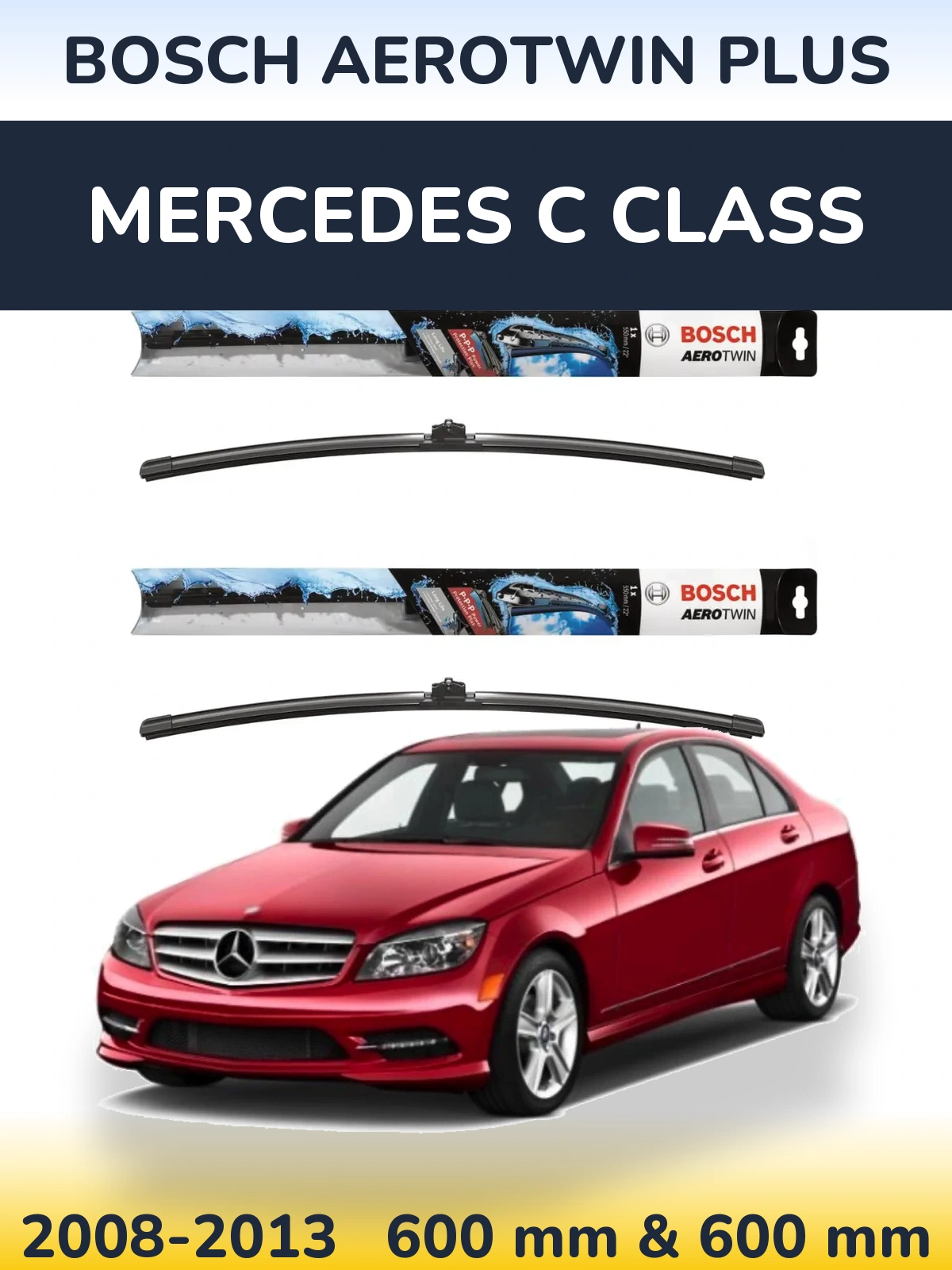 Komplet przednich wycieraczek BOSCH AeroTwin Plus 600 & 600 mm do Mercedes Klasa C 2008-2013