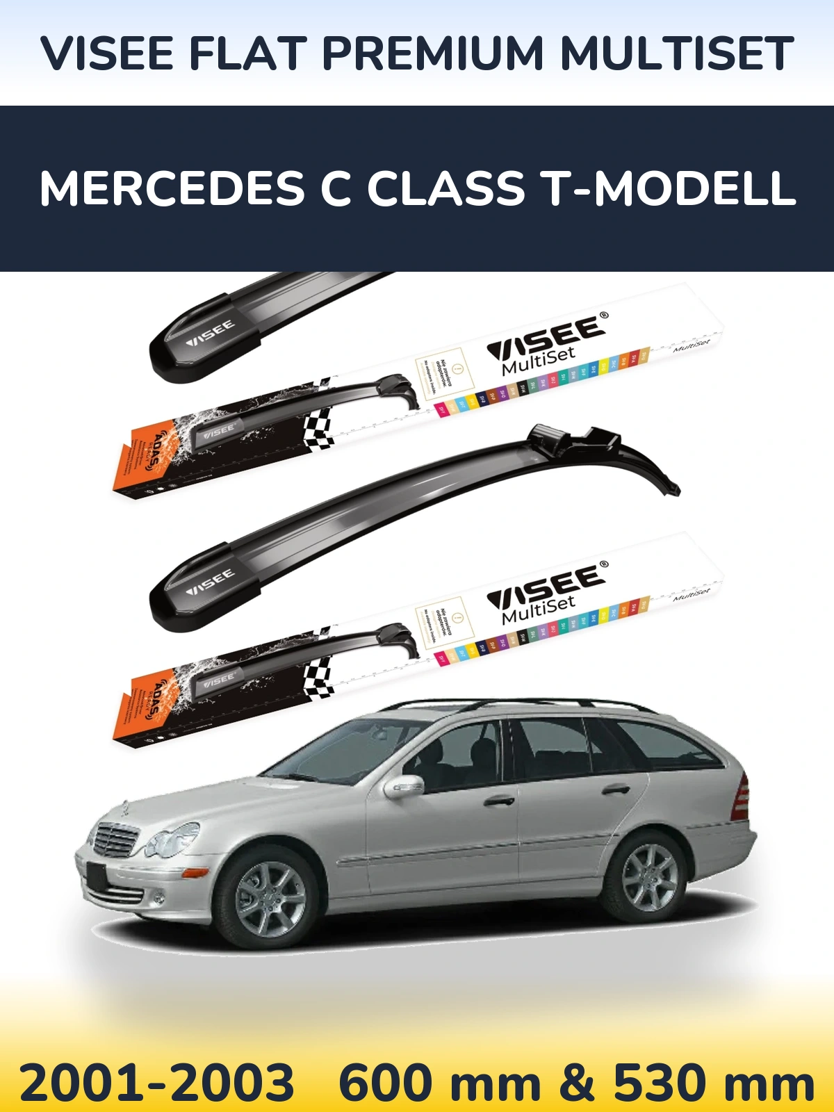 Komplet przednich wycieraczek VISEE FLAT PREMIUM MultiSet 600 & 530 mm do Mercedes Klasa C T-Modell 2001-2003