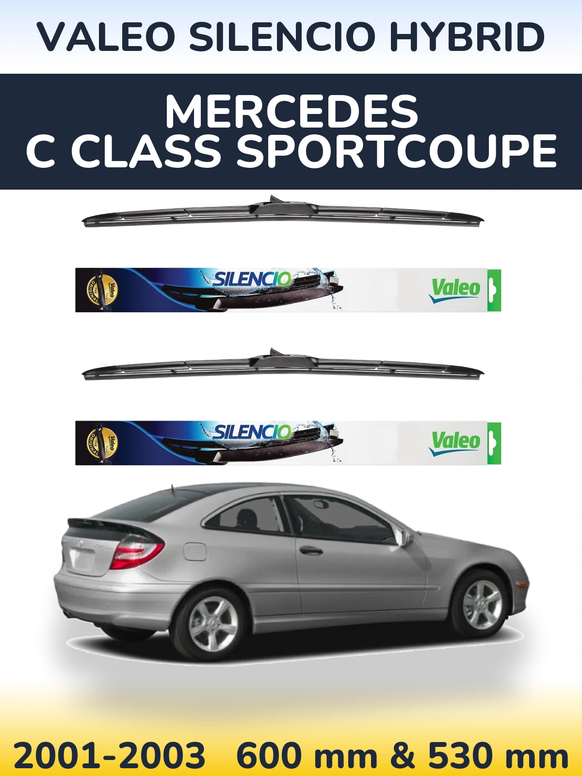 Front wiper blade set Valeo Silencio Hybrid 600 & 530 mm for Mercedes C Class Sportcoupe 2001-2003