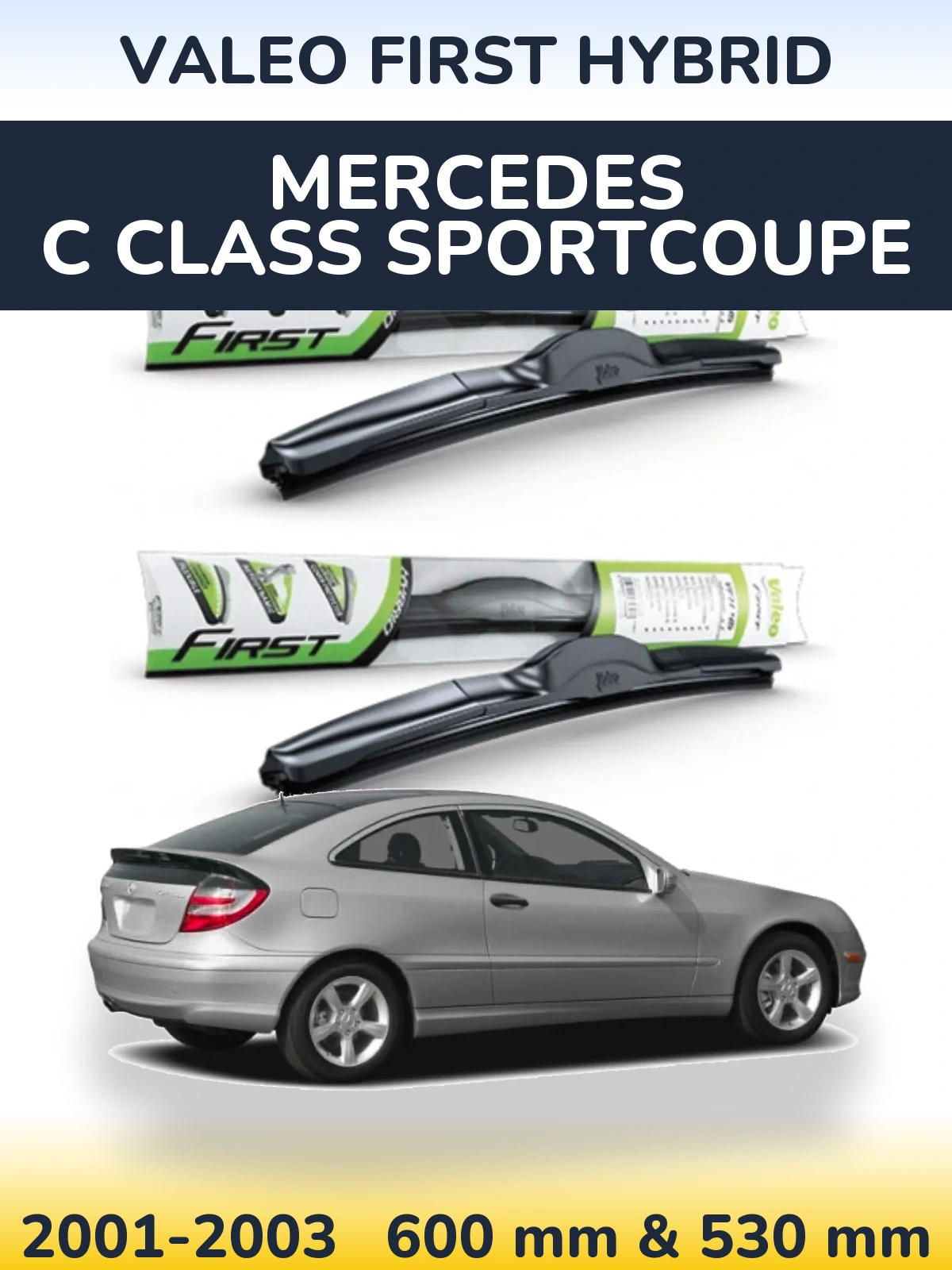 Komplet przednich wycieraczek Valeo First Hybrid 600 & 530 mm do Mercedes Klasa C Sportcoupe 2001-2003