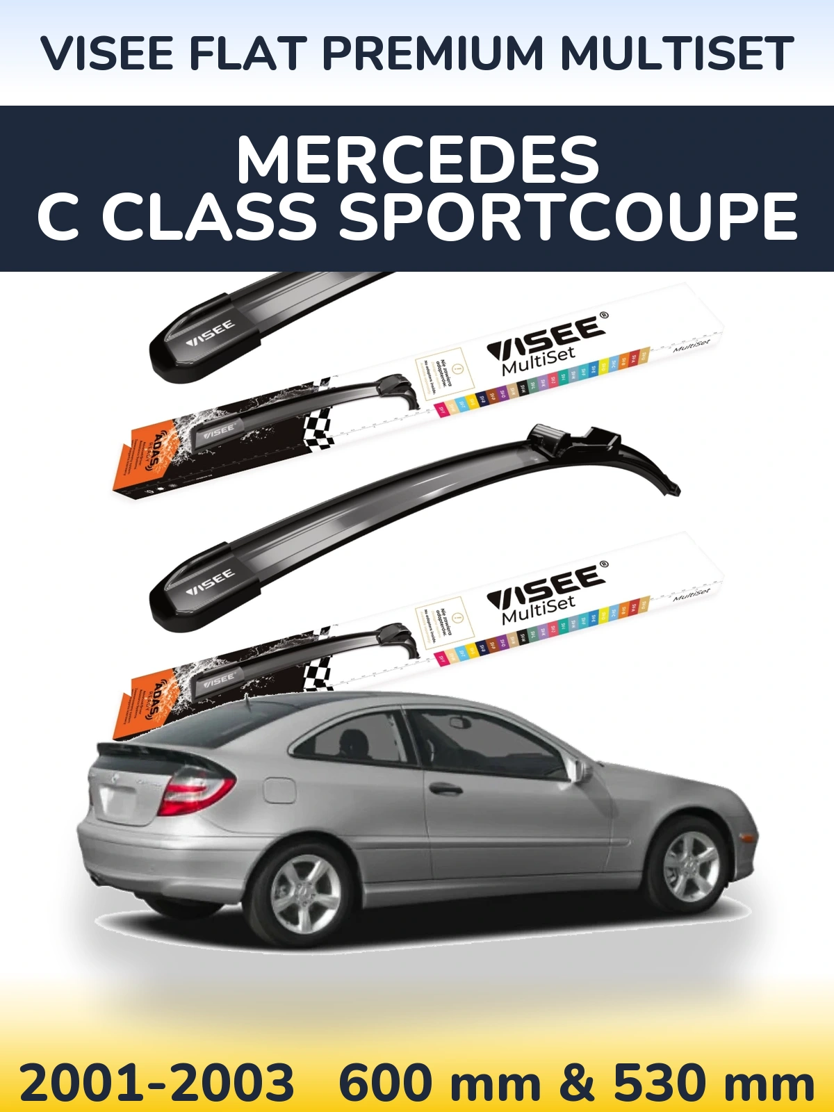 Komplet przednich wycieraczek VISEE FLAT PREMIUM MultiSet 600 & 530 mm do Mercedes Klasa C Sportcoupe 2001-2003