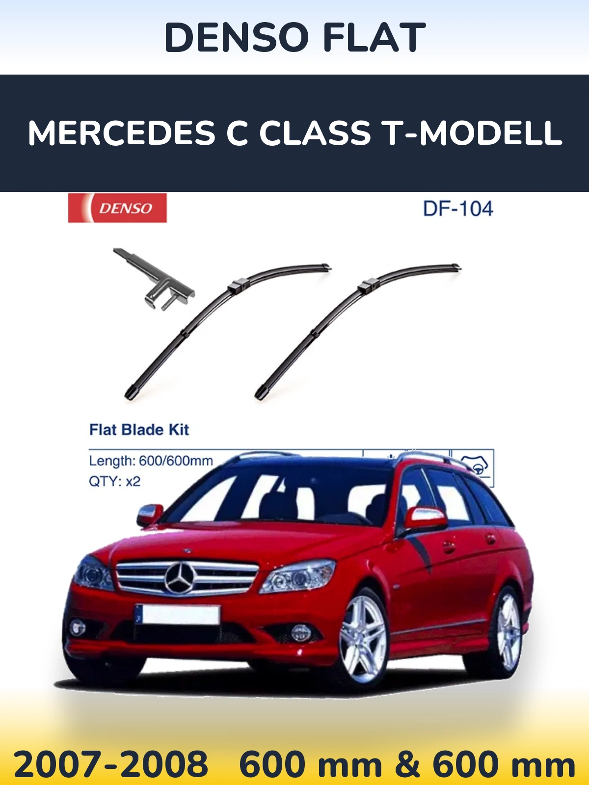 Front wiper blade set Denso Flat 600 & 600 mm for Mercedes C Class T-Modell 2007-2008