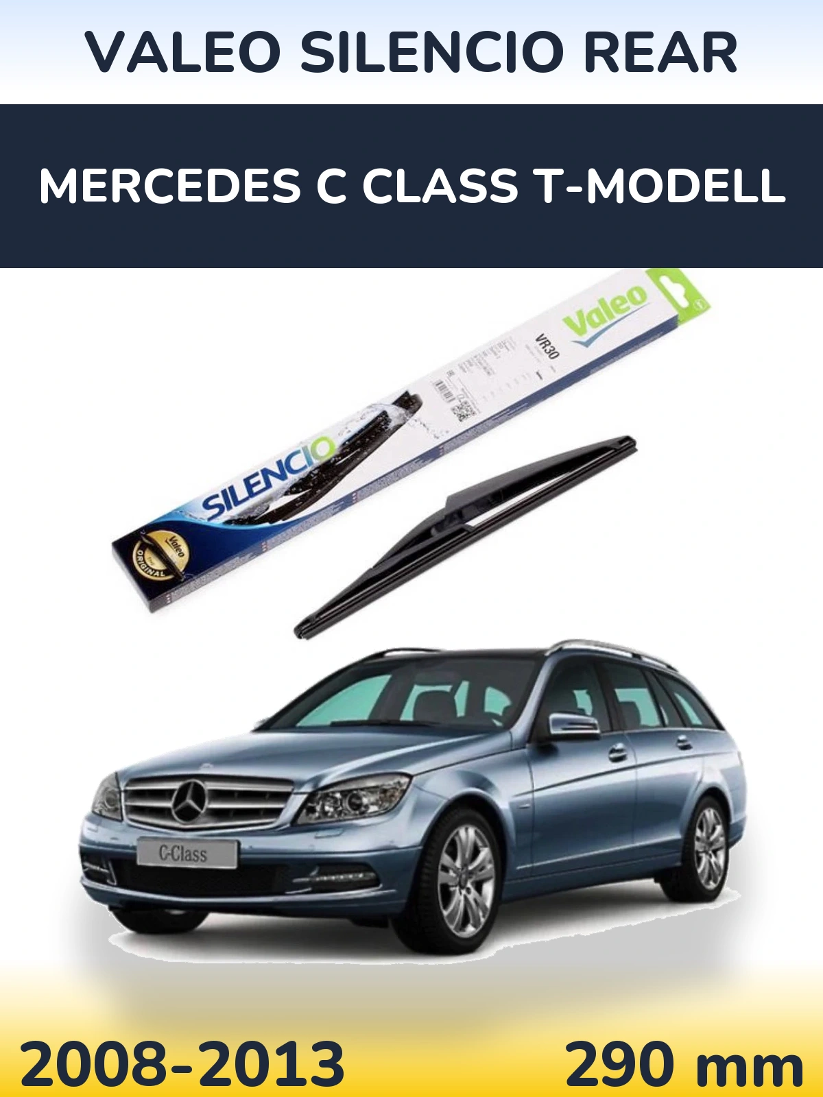 Задний дворник Valeo Silencio Rear 290 мм для Mercedes C Class T-Модельl 2008-2013