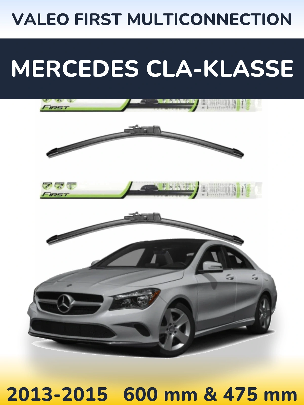 Komplet przednich wycieraczek Valeo First MultiConnection 600 & 475 mm do Mercedes CLA-Klasse 2013-2015