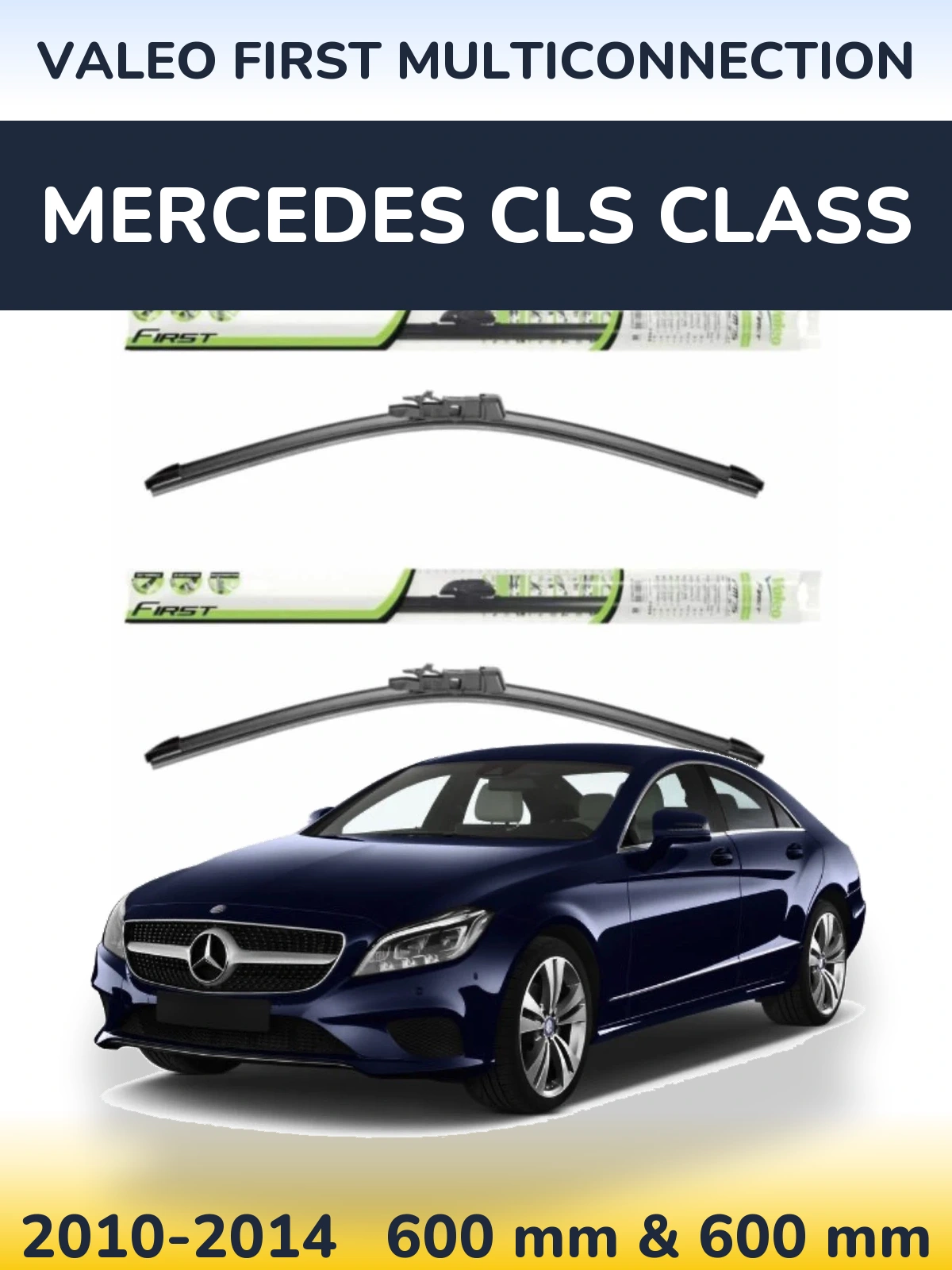 Komplet przednich wycieraczek Valeo First MultiConnection 600 & 600 mm do Mercedes Klasa CLS 2010-2014
