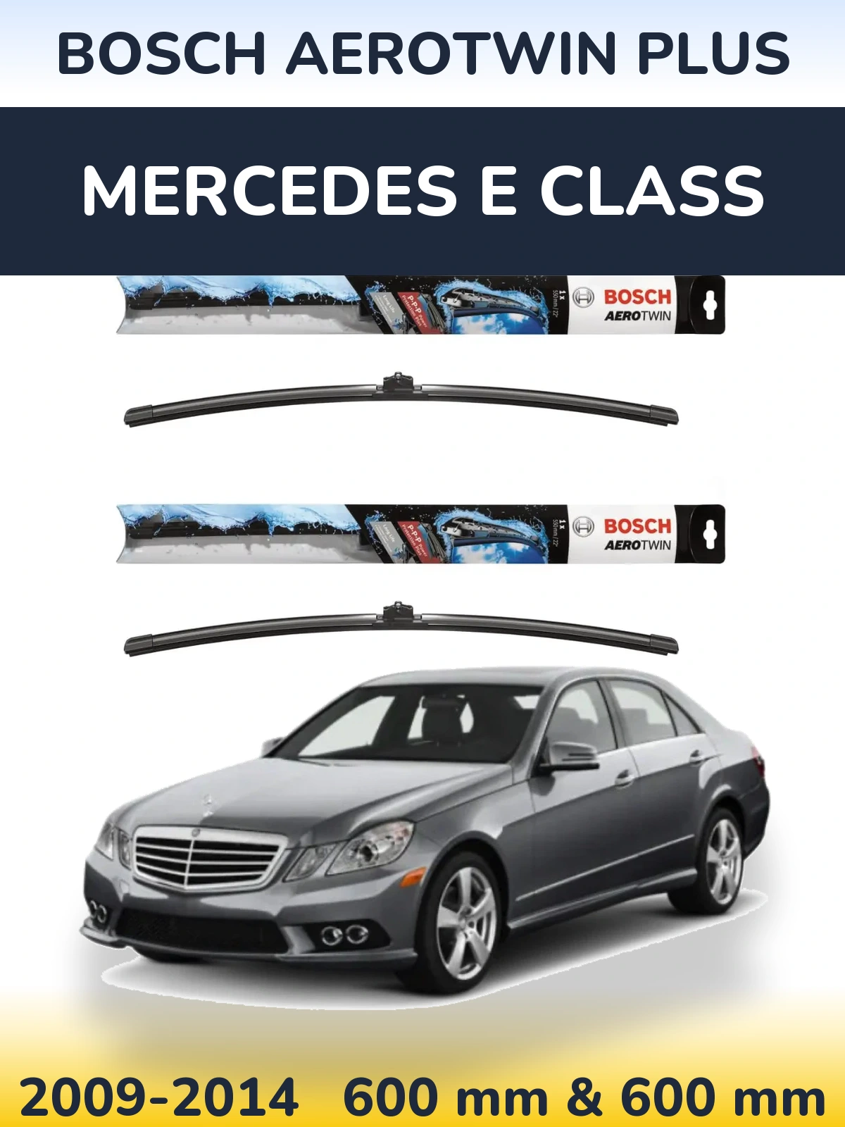 Komplet przednich wycieraczek BOSCH AeroTwin Plus 600 & 600 mm do Mercedes Klasa E 2009-2014