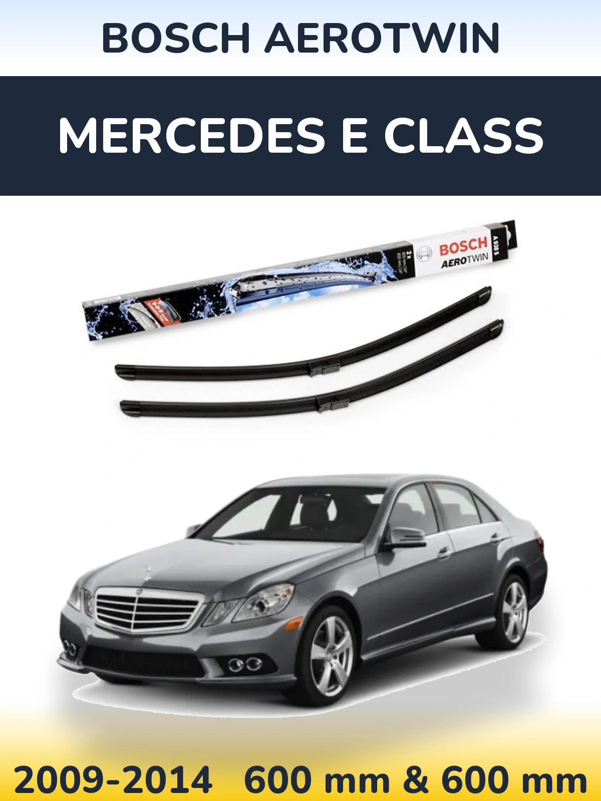 Комплект передних дворников BOSCH AeroTwin 600 & 600 мм для Mercedes E Class 2009-2014