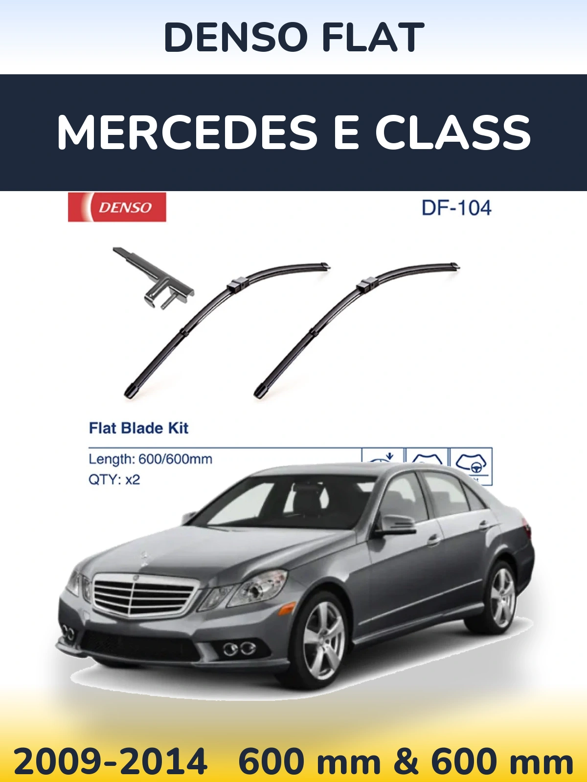 Komplet przednich wycieraczek Denso Flat 600 & 600 mm do Mercedes Klasa E 2009-2014