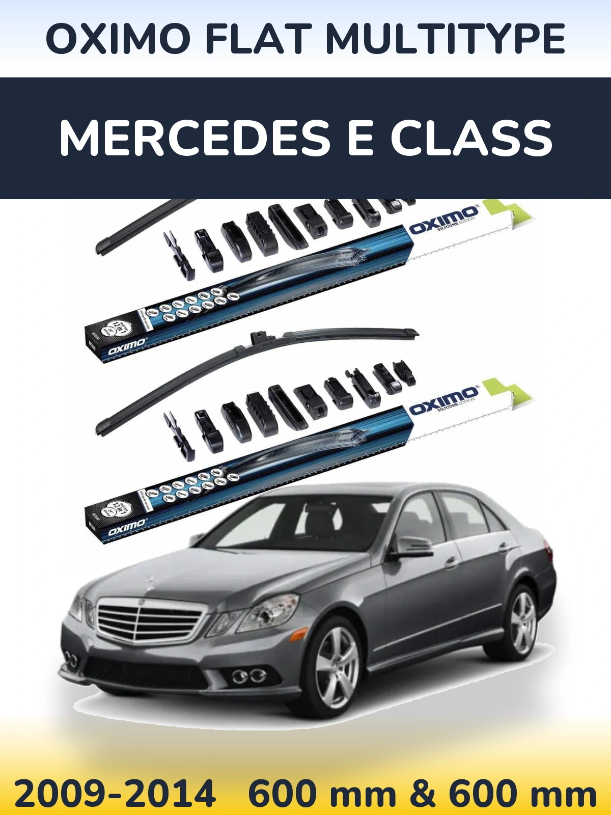 Front wiper blade set Oximo Flat MultiTypee 600 & 600 mm for Mercedes E Class 2009-2014