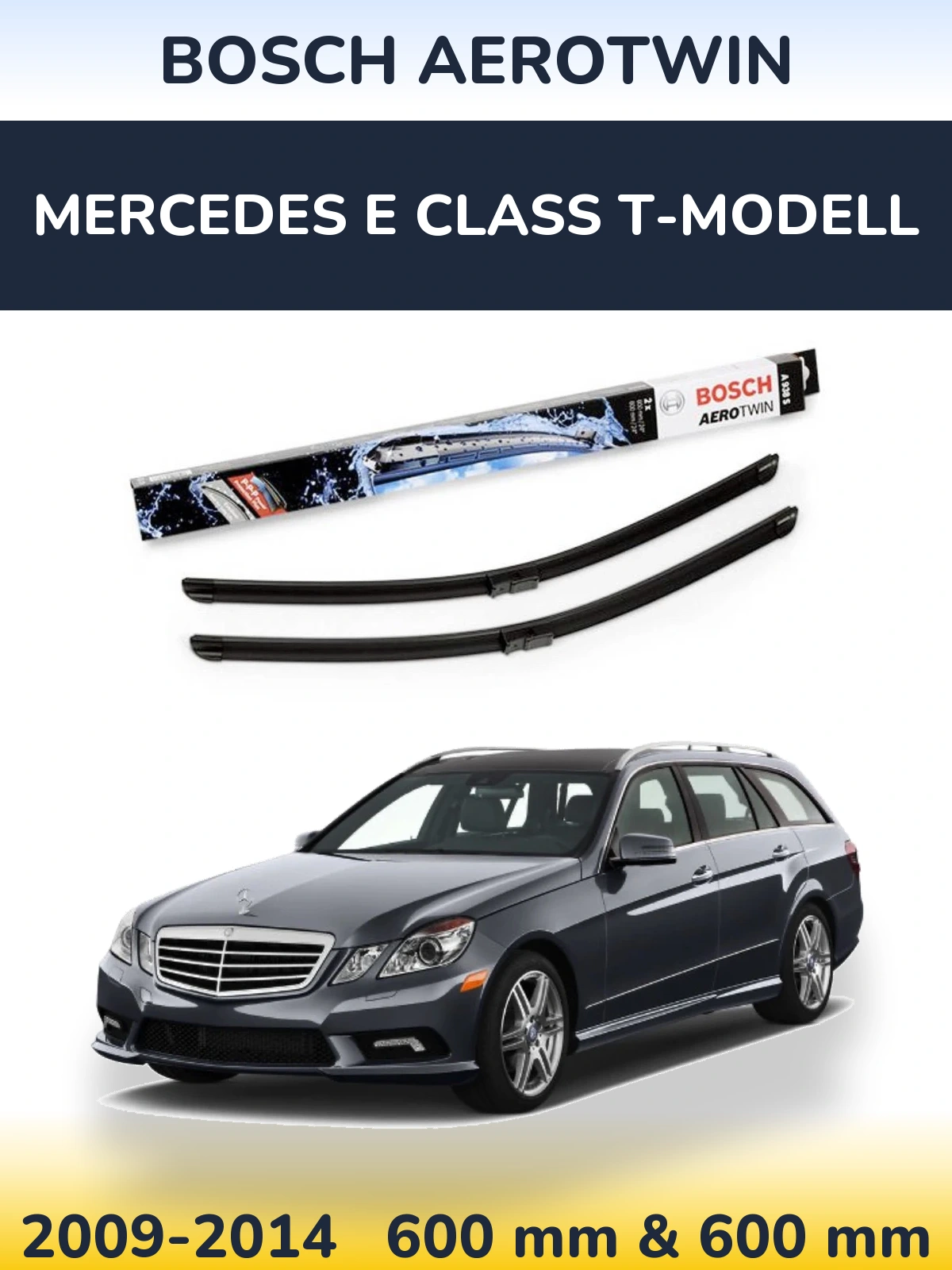 Комплект передних дворников BOSCH AeroTwin 600 & 600 мм для Mercedes E Class T-Модельl 2009-2014