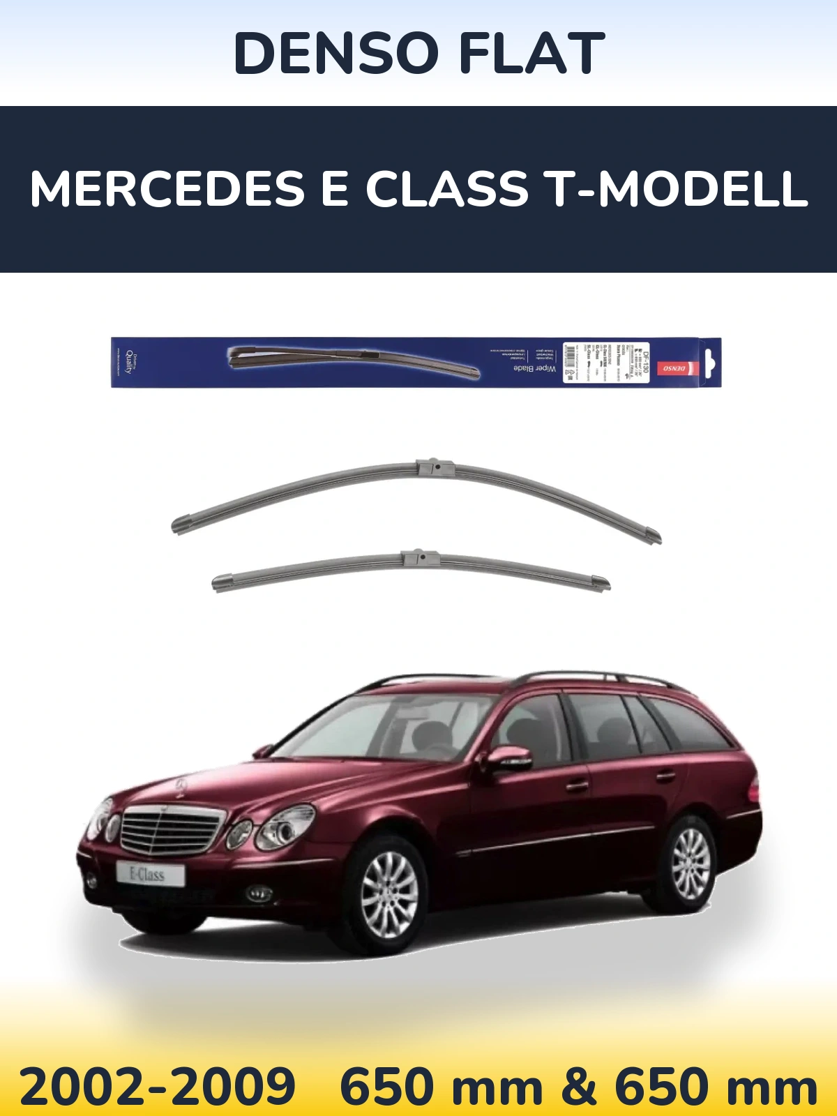 Комплект передніх щіток Denso Flat 650 & 650 мм для Mercedes E Class T-Модельl 2002-2009