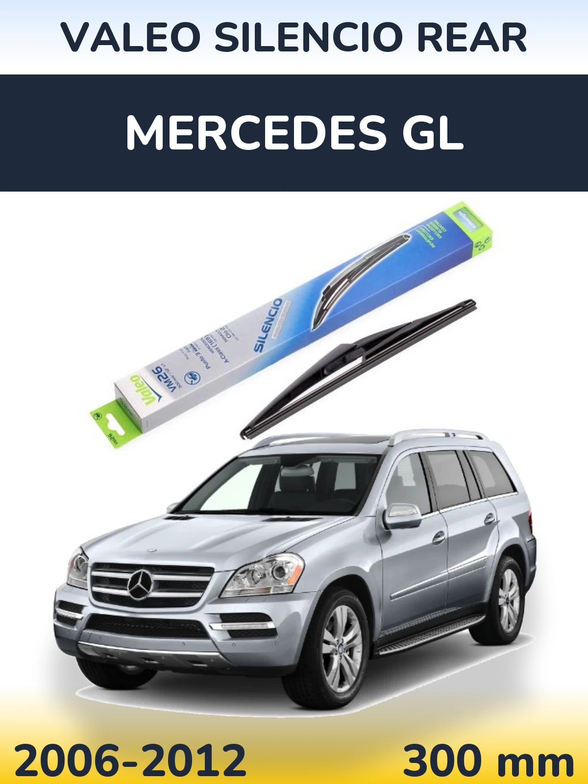 Tylna wycieraczka Valeo Silencio Rear 300 mm do Mercedes GL 2006-2012
