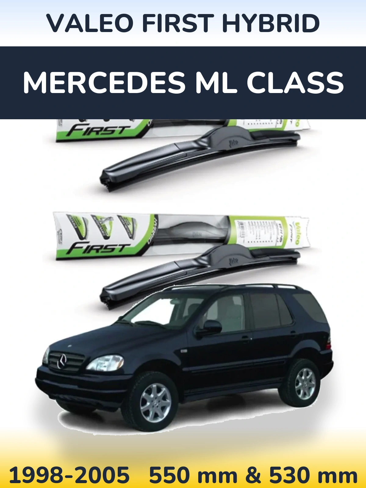 Komplet przednich wycieraczek Valeo First Hybrid 550 & 530 mm do Mercedes Klasa ML 1998-2005