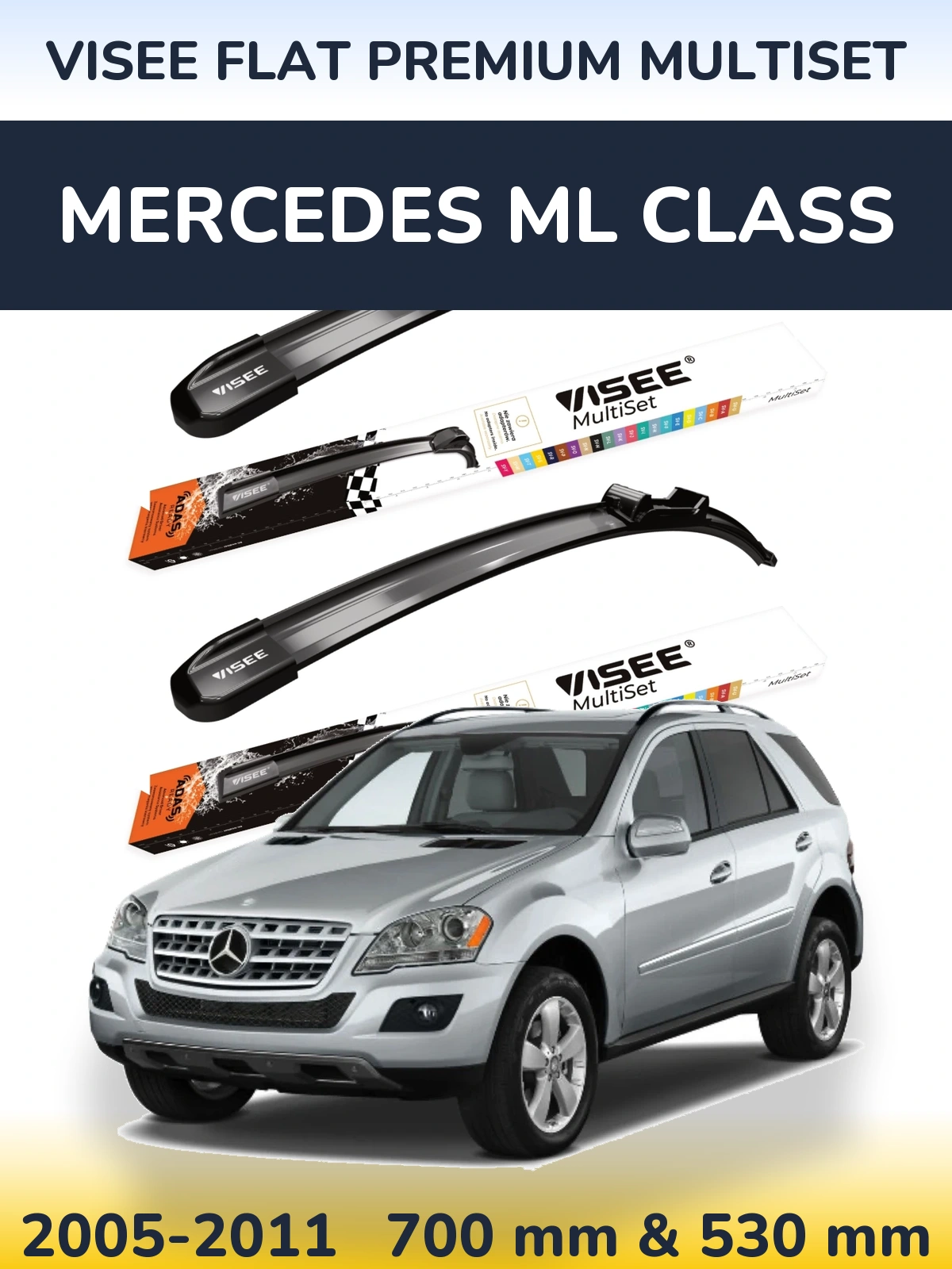 Front wiper blade set VISEE FLAT PREMIUM MultiSet 700 & 530 mm for Mercedes ML Class 2005-2011