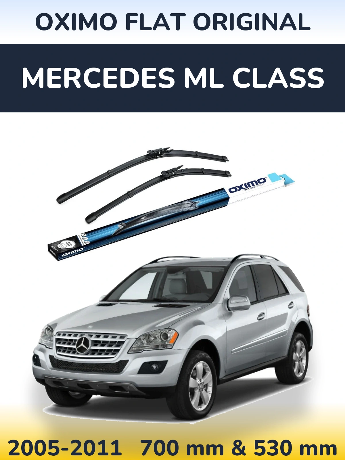 Front wiper blade set Oximo Flat Original 700 & 530 mm for Mercedes ML Class 2005-2011