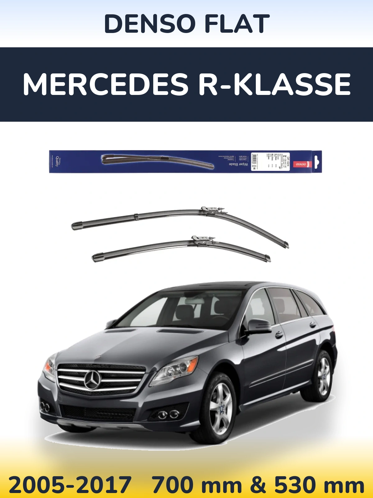 Комплект передних дворников Denso Flat 700 & 530 мм для Mercedes R-Klasse 2005-2017