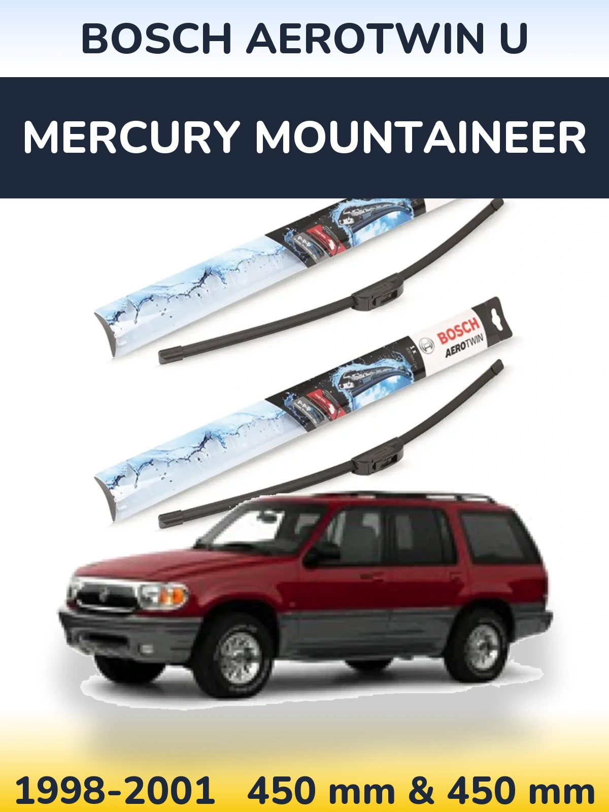 Komplet przednich wycieraczek BOSCH AeroTwin U 450 & 450 mm do Mercury Mountaineer 1998-2001